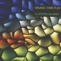 ORGANIC THREE PLUS, Clustered Injuries